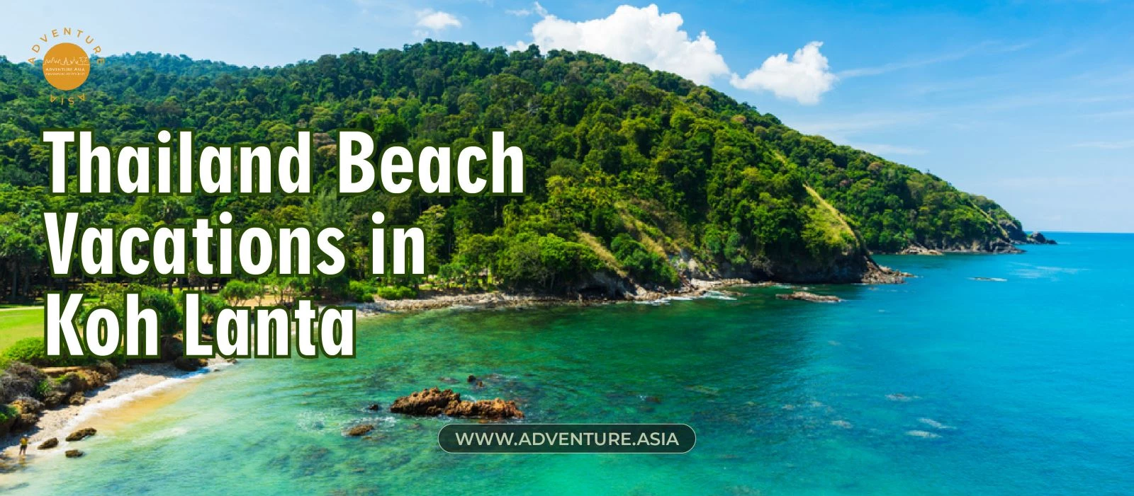 Unforgettable Koh Lanta Beach Vacation in Thailand - The best outdoor activity Thailand Beach