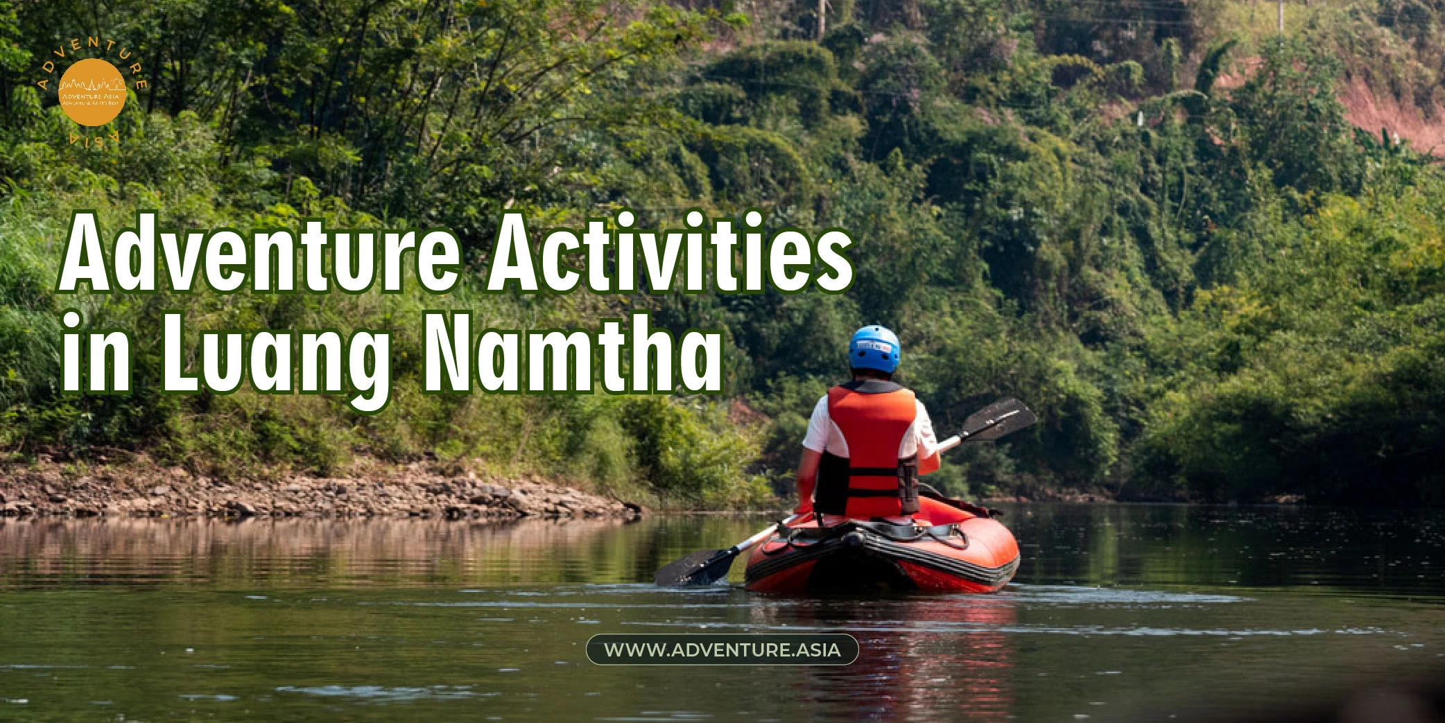 Adventure Activities in Luang Namtha Laos: A Paradise for Nature Enthusiasts