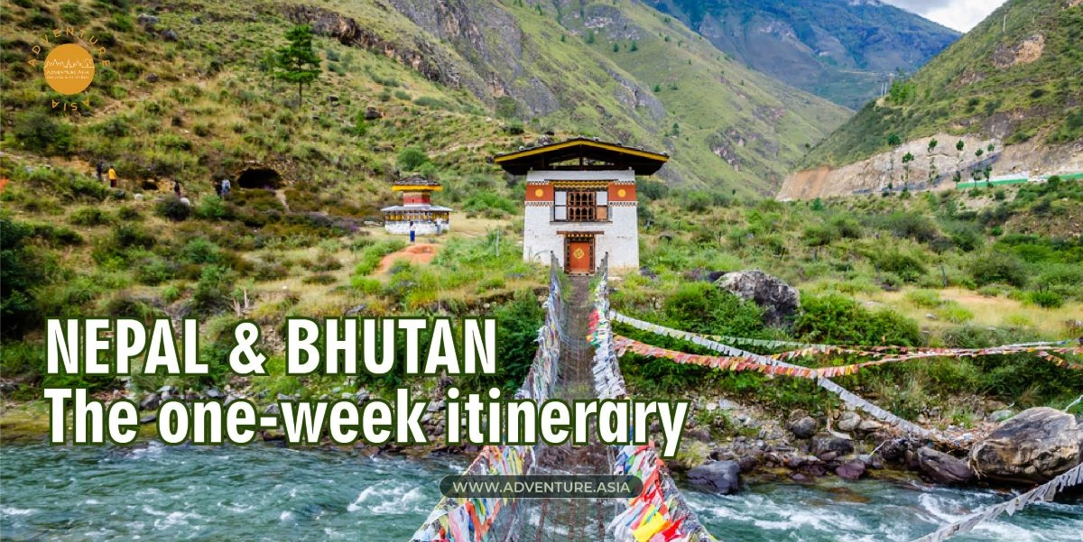 Exploring Nepal and Bhutan: A One-Week Itinerary with Full Guide