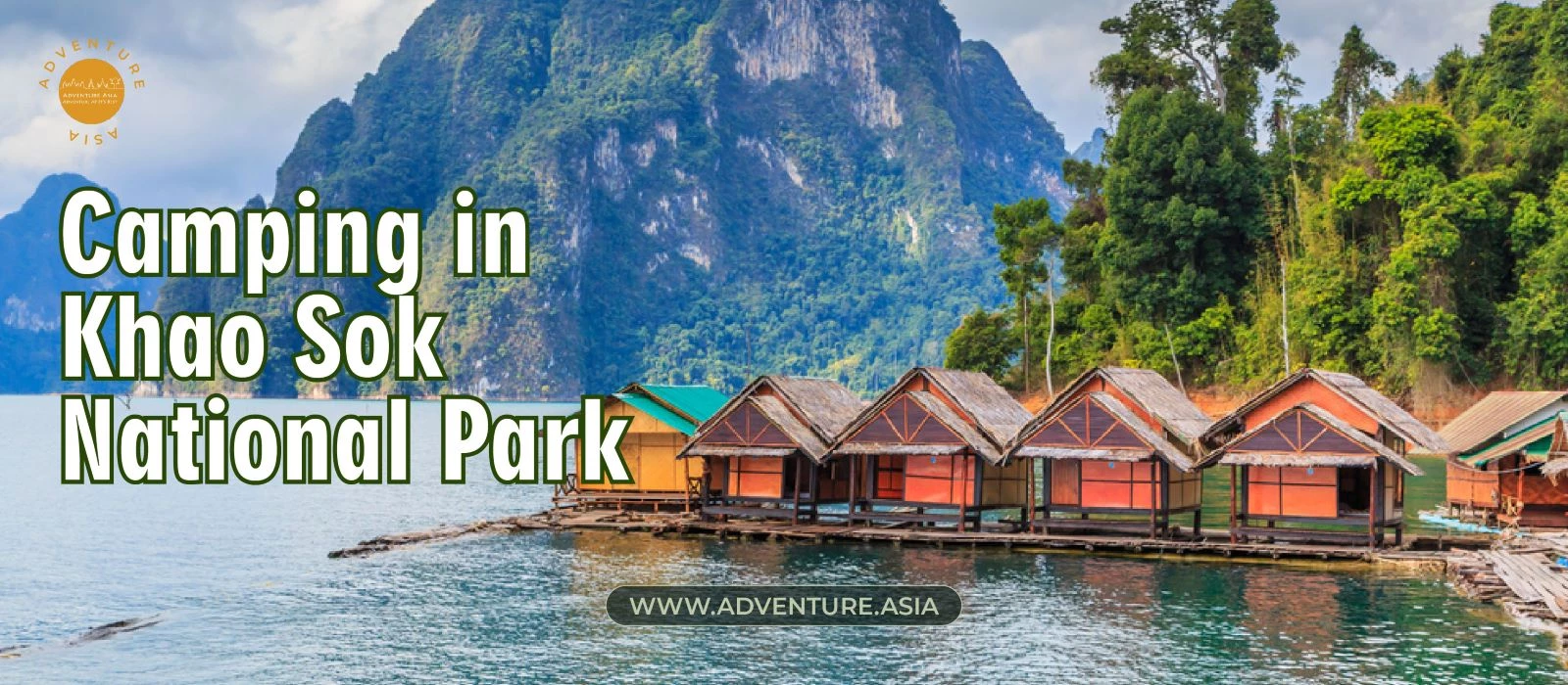 Camping Under the Stars in Khao Sok National Park Thailand: A Guide to an Unforgettable Adventure