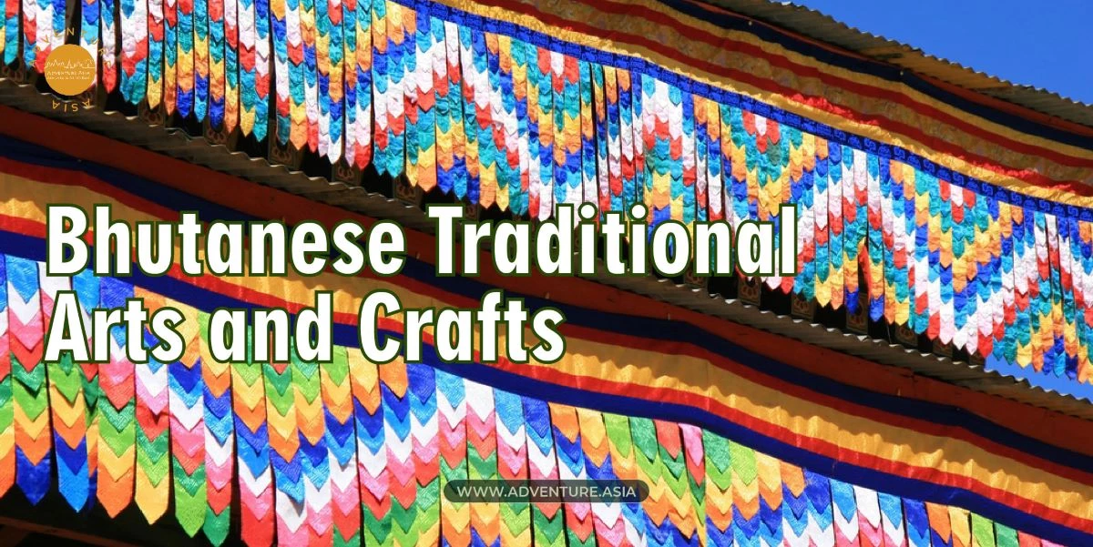 Zorig Chusum – The 13 Bhutanese Traditional Arts and Crafts