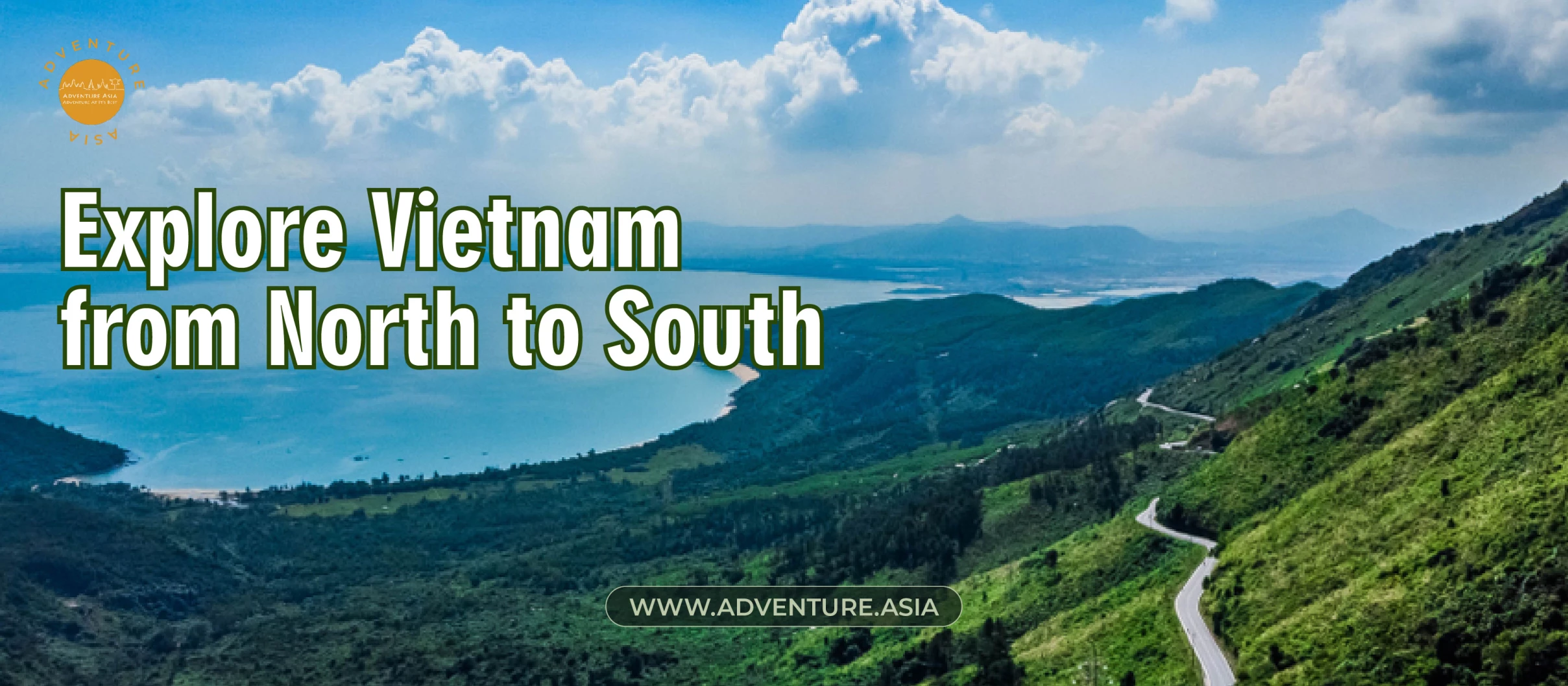 Explore Vietnam with the Unforgettable Adventures from North to South