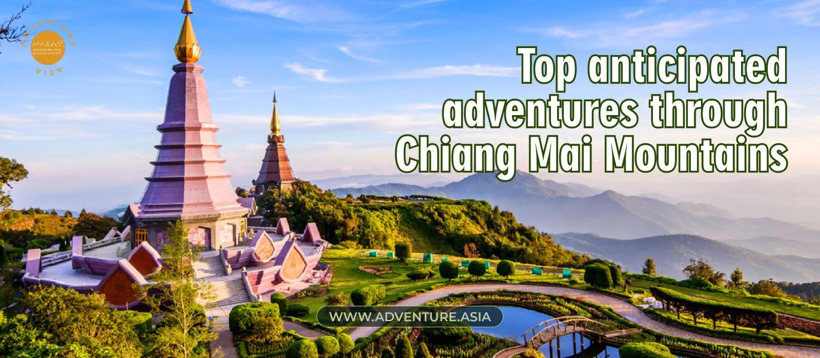 The most anticipated adventures through the Chiang Mai Thailand Mountains